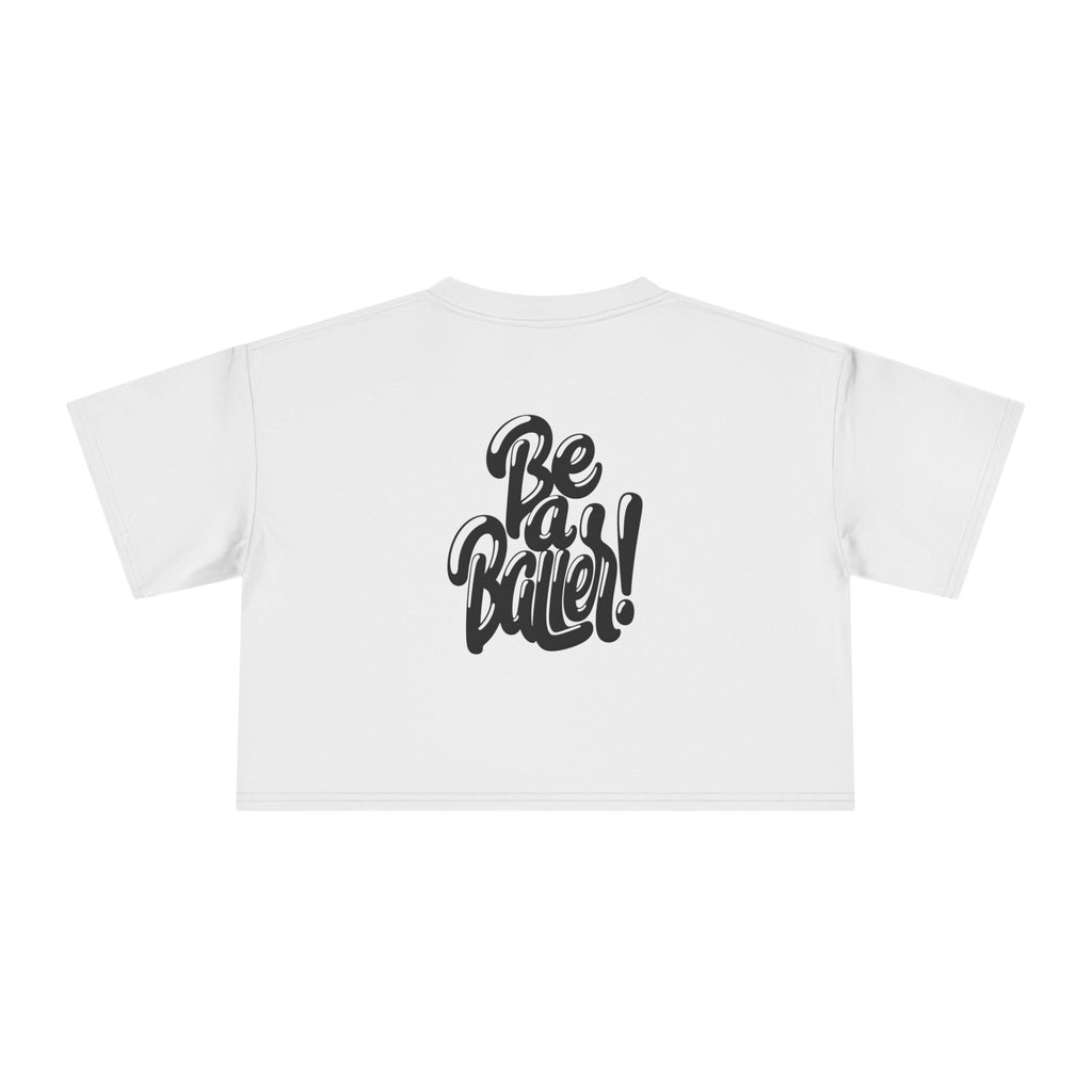 Curly Vices Be A Baller Crop Tee