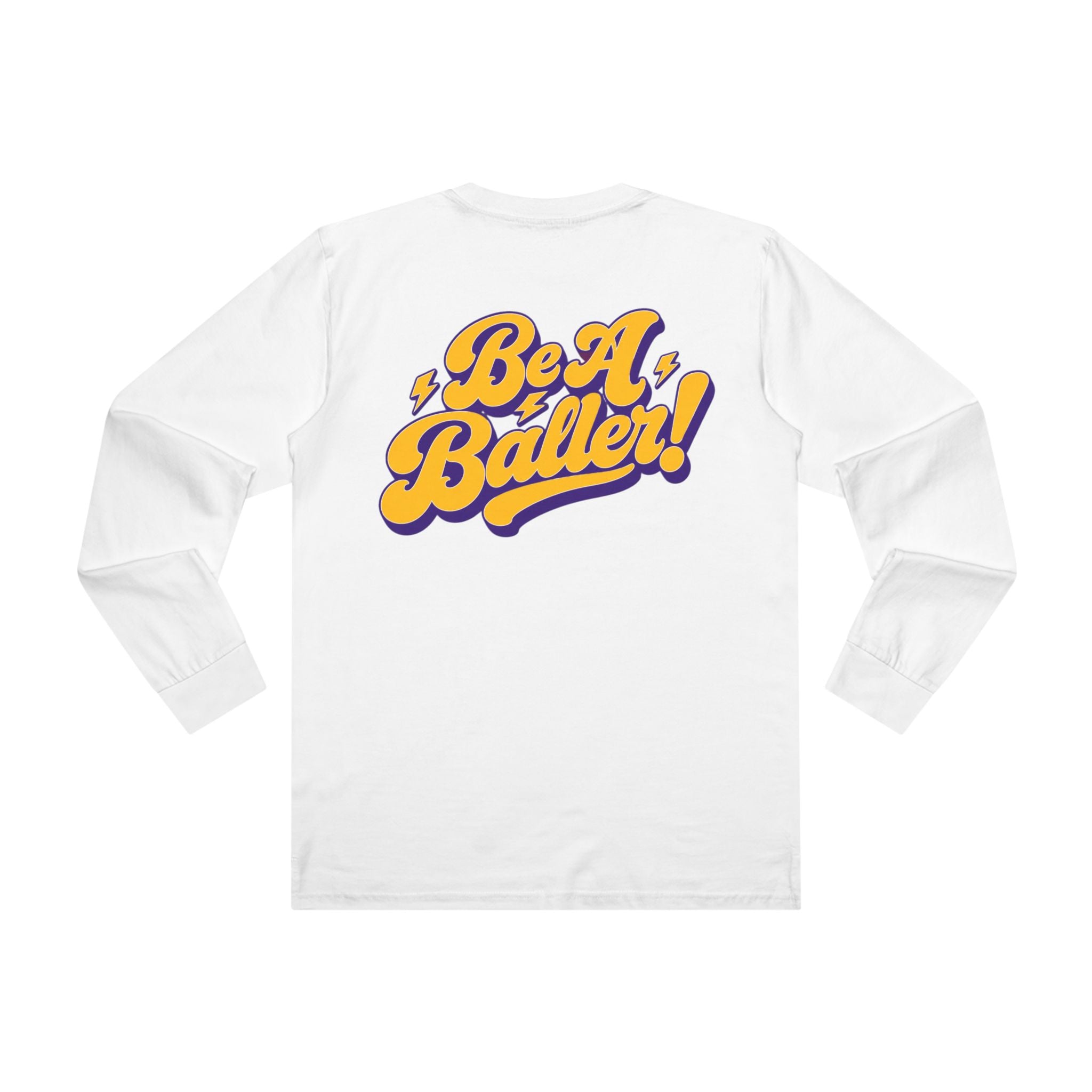 Vices Be a Baller Pop Longsleeve Tee