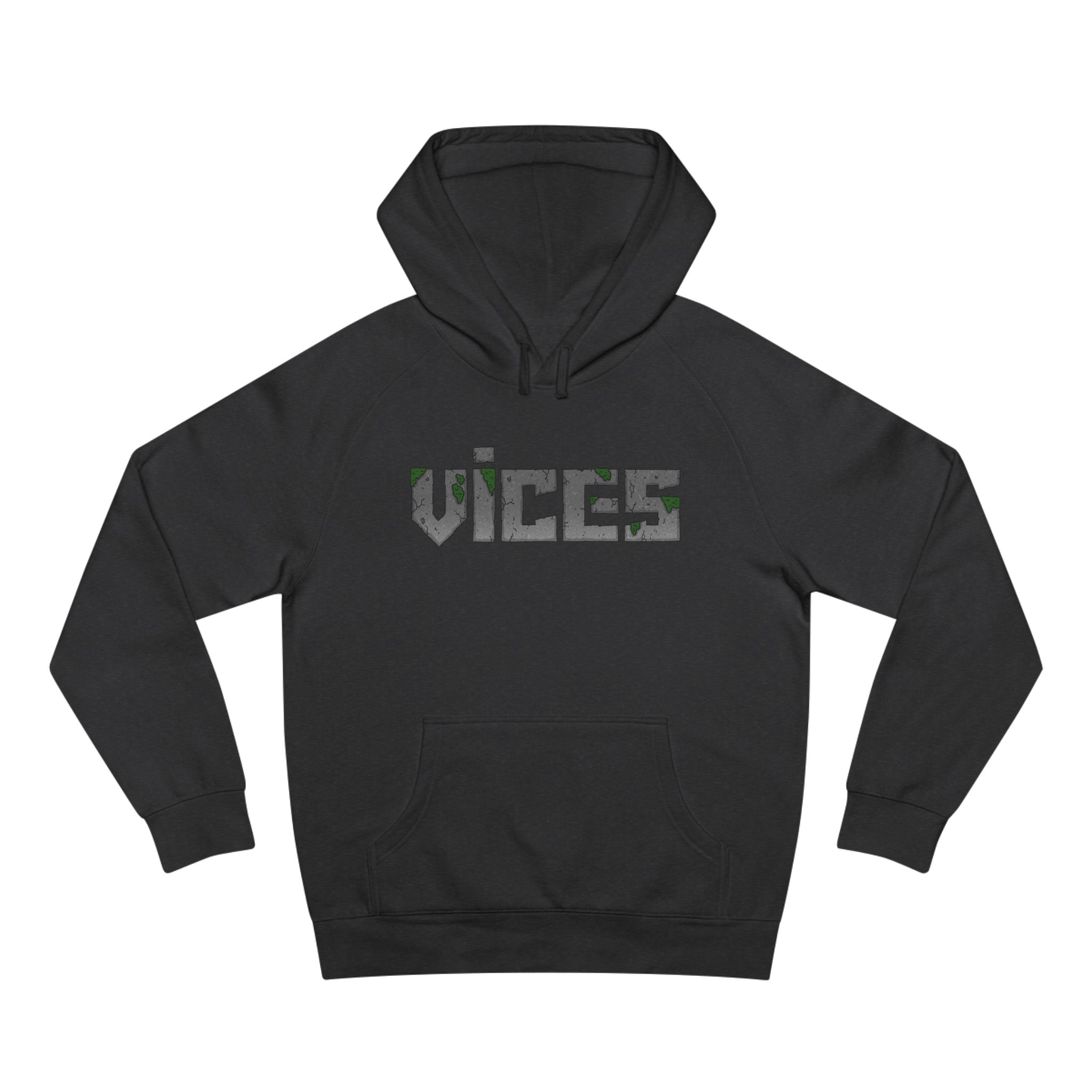 Vices The One Unisex Hoodie