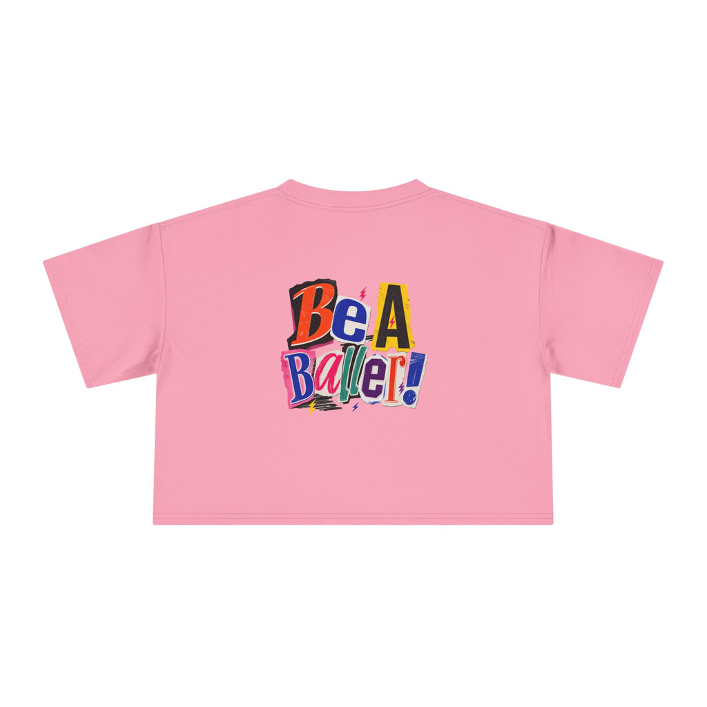 Vices Cyber Be A Baller Crop Tee