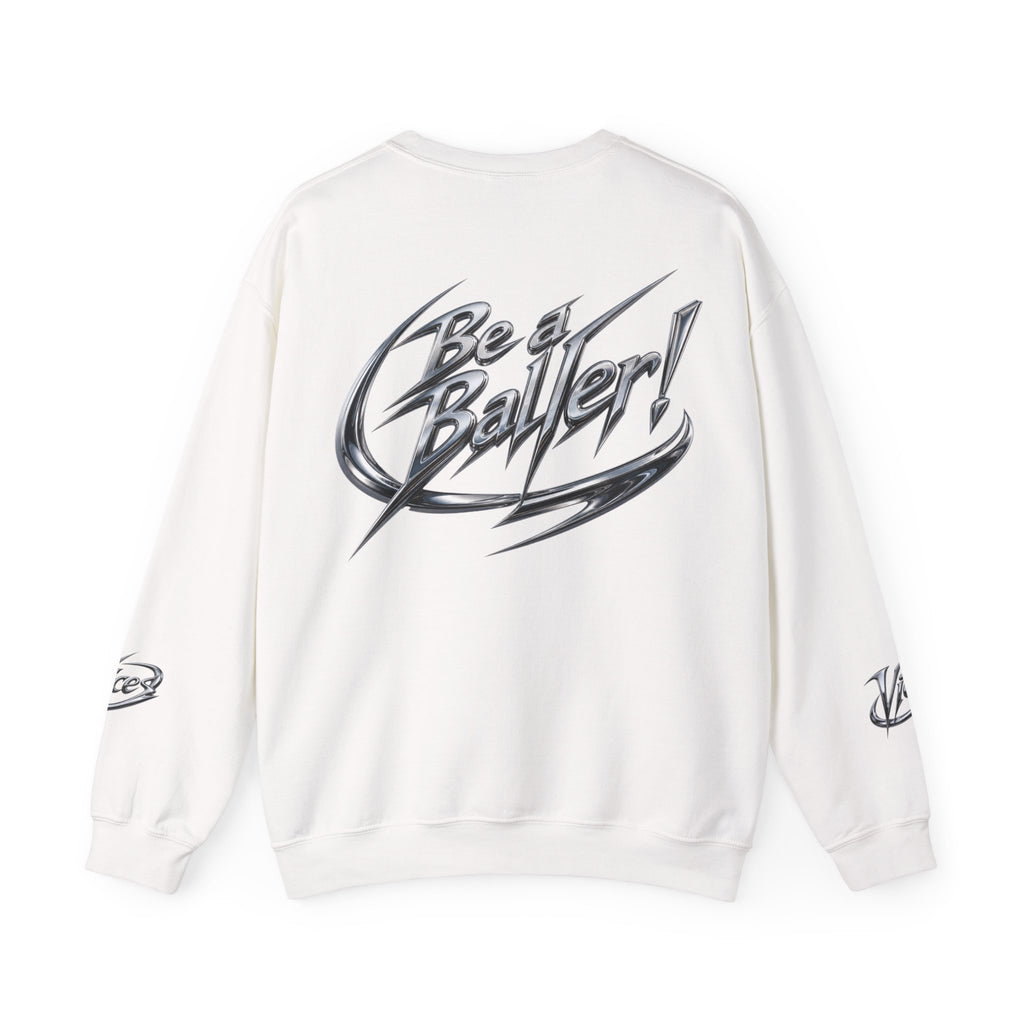 Chrome Vices Be A Baller Crewneck